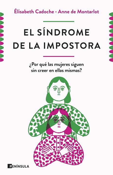 SÍNDROME DE LA IMPOSTORA, EL | 9788499429670 | CADOCHE Y ANNE DE MONTARLOT, ELISABETH | Cooperativa Cultural Rocaguinarda