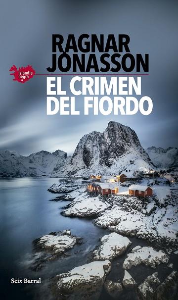 CRIMEN DEL FIORDO, EL (SERIE ISLANDIA NEGRA 6) | 9788432243981 | JÓNASSON, RAGNAR | Cooperativa Cultural Rocaguinarda