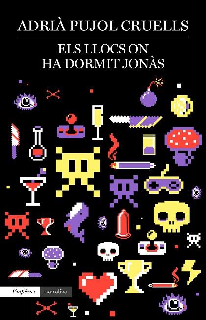 LLOCS ON HA DORMIT JONÀS, ELS | 9788418833021 | PUJOL CRUELLS, ADRIÀ | Cooperativa Cultural Rocaguinarda