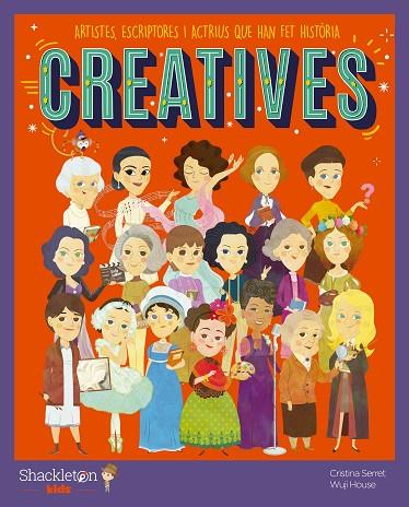 CREATIVES | 9788413610696 | SERRET, CRISTINA | Cooperativa Cultural Rocaguinarda