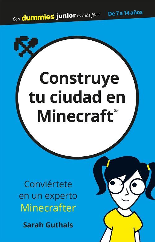 CONSTRUYE TU CIUDAD EN MINECRAFT | 9788432904486 | GUTHALS, SARAH | Cooperativa Cultural Rocaguinarda