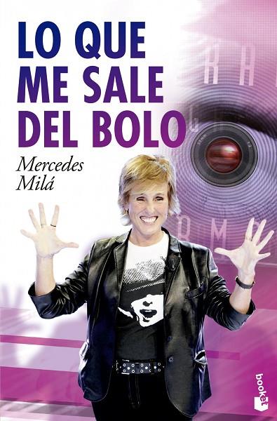 LO QUE ME SALE DEL BOLO | 9788467040685 | MILÁ, MERCEDES | Cooperativa Cultural Rocaguinarda