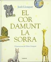 COR DAMUNT LA SORRA, EL | 9788448823917 | Cooperativa Cultural Rocaguinarda