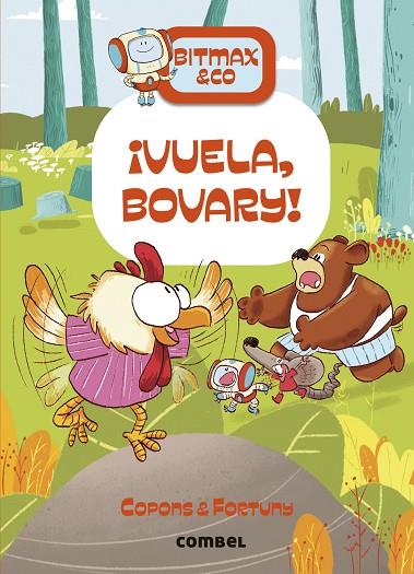 ¡VUELA, BOVARY! | 9788411581721 | COPONS RAMON, JAUME | Cooperativa Cultural Rocaguinarda