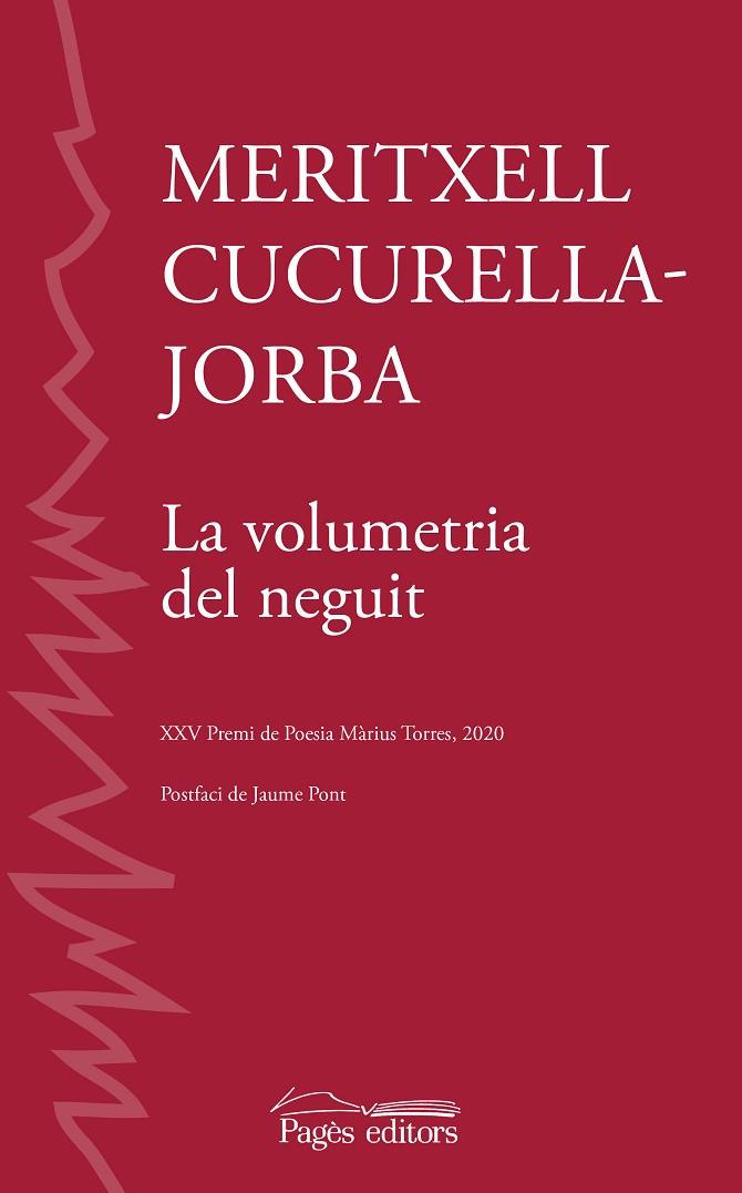 VOLUMETRIA DEL NEGUIT, LA | 9788413033082 | CUCURELLA-JORBA, MERITXELL | Cooperativa Cultural Rocaguinarda