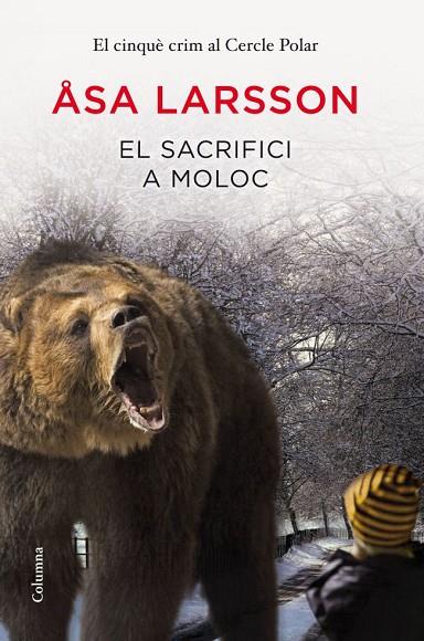 EL SACRIFICI A MOLOC | 9788466416023 | ASA LARSSON | Cooperativa Cultural Rocaguinarda