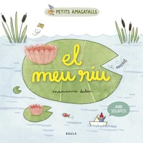 MEU RIU, EL | 9788447946853 | DUBUC, MARIANNE | Cooperativa Cultural Rocaguinarda