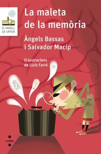 MALETA DE LA MEMÒRIA, LA | 9788466146272 | BASSAS GIRONÈ, ÀNGELS/MACIP, SALVADOR | Cooperativa Cultural Rocaguinarda