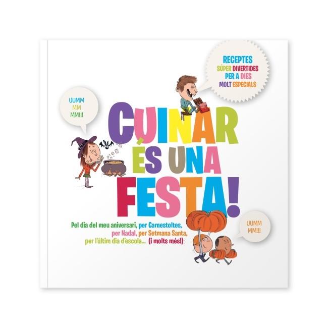 CUINAR ÉS UNA FESTA | 9788499328621 | DIVERSOS AUTORS | Cooperativa Cultural Rocaguinarda