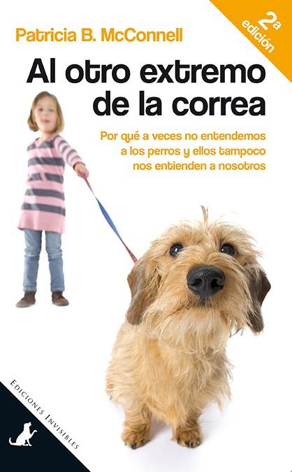 AL OTRO EXTREMO DE LA CORREA | 9788494178986 | MCCONNELL, PATRICIA B. | Cooperativa Cultural Rocaguinarda