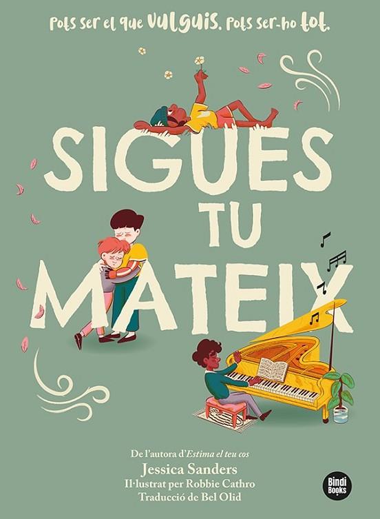 SIGUES TU MATEIX | 9788418288210 | SANDERS, JESSICA | Cooperativa Cultural Rocaguinarda