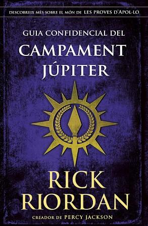 GUIA CONFIDENCIAL DEL CAMPAMENT JÚPITER | 9788424669898 | RIORDAN, RICK | Cooperativa Cultural Rocaguinarda