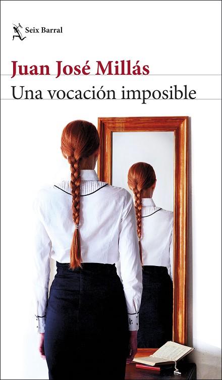 VOCACIÓN IMPOSIBLE, UNA | 9788432235849 | MILLÁS, JUAN JOSÉ | Cooperativa Cultural Rocaguinarda
