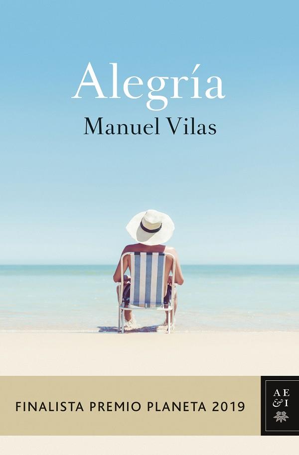 ALEGRÍA | 9788408217855 | VILAS, MANUEL | Cooperativa Cultural Rocaguinarda