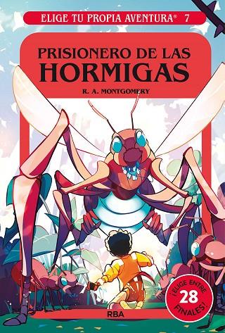 ELIGE TU PROPIA AVENTURA 7. PRISIONERO DE LAS HORMIGAS | 9788427221734 | MONTGOMERY R.A. | Cooperativa Cultural Rocaguinarda