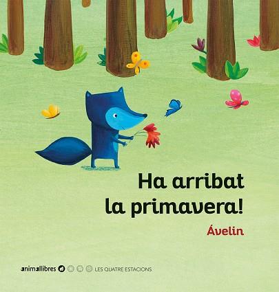 HA ARRIBAT LA PRIMAVERA! | 9788416844937 | ÁVELIN | Cooperativa Cultural Rocaguinarda