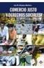 COMERCIO JUSTO Y DERECHOS SOCIALES | 9788430938490 | HINOJOSA MARTINEZ, LUIS M. | Cooperativa Cultural Rocaguinarda