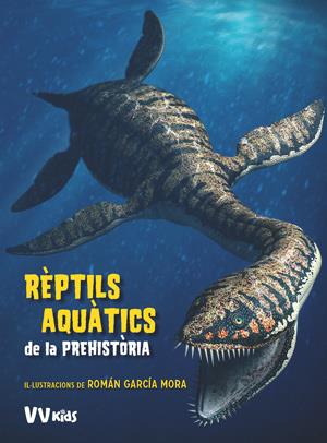 REPTILS AQUATICS DE LA PREHISTORIA | 9788468254647 | BRILLANTE, GIUSEPPE | Cooperativa Cultural Rocaguinarda