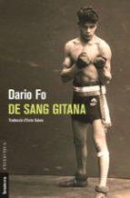 DE SANG GITANA | 9788490267103 | FO, DARIO | Cooperativa Cultural Rocaguinarda