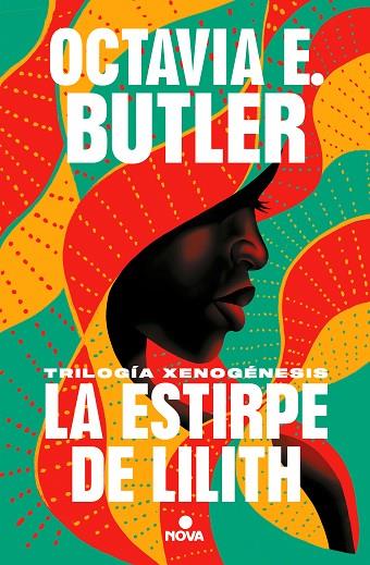 ESTIRPE DE LILITH, LA (TRILOGÍA XENOGÉNESIS) | 9788418037108 | BUTLER, OCTAVIA E. | Cooperativa Cultural Rocaguinarda