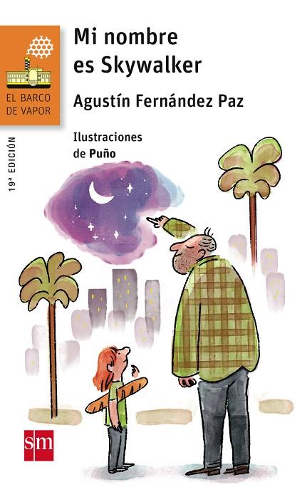 MI NOMBRE ES SKYWALKER | 9788467577075 | FERNÁNDEZ PAZ, AGUSTÍN | Cooperativa Cultural Rocaguinarda