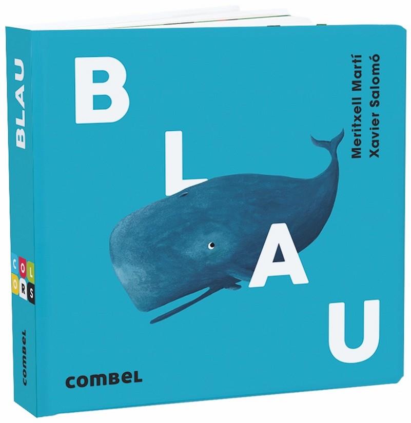 BLAU | 9788491013129 | MARTí ORRIOLS, MERITXELL | Cooperativa Cultural Rocaguinarda