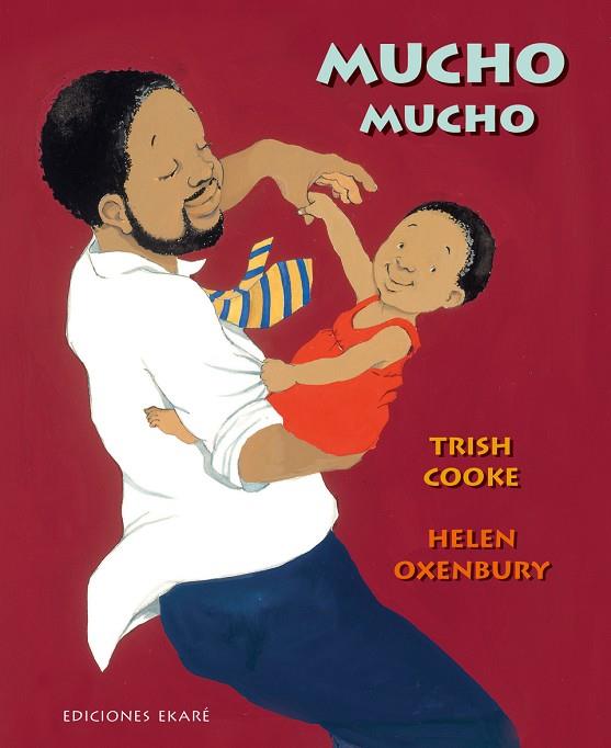 MUCHO MUCHO | 9788412267785 | TRISH COOKE | Cooperativa Cultural Rocaguinarda