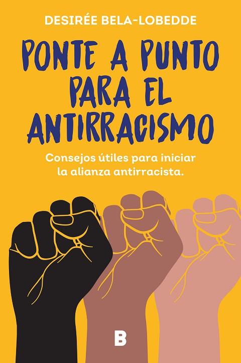 PONTE A PUNTO PARA EL ANTIRRACISMO | 9788466675475 | BELA-LOBEDDE, DESIRÉE | Cooperativa Cultural Rocaguinarda