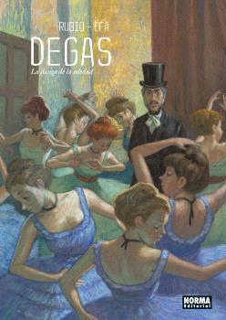 DEGAS. LA DANZA DE LA SOLEDAD | 9788467948547 | RUBIO-EFA | Cooperativa Cultural Rocaguinarda