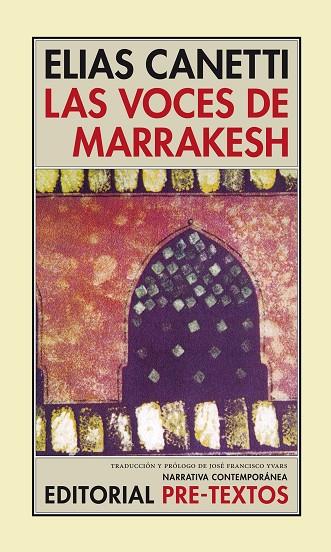 VOCES DE MARRAKESH, LAS  | 9788481914313 | CANETTI, ELIAS | Cooperativa Cultural Rocaguinarda