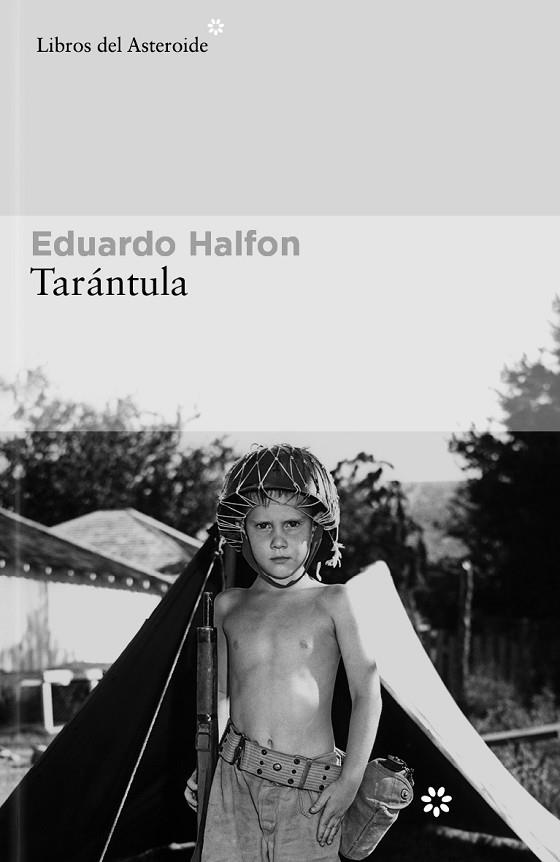 TARÁNTULA | 9788419089885 | HALFON, EDUARDO | Cooperativa Cultural Rocaguinarda