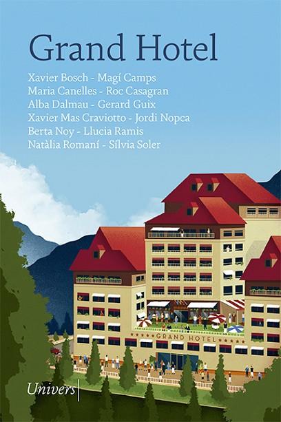 GRAND HOTEL | 9788418887062 | DIVERSOS AUTORS | Cooperativa Cultural Rocaguinarda