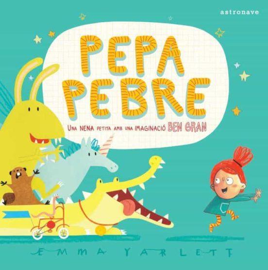 PEPA PEBRE | 9788467944105 | YARLETT, EMMA | Cooperativa Cultural Rocaguinarda