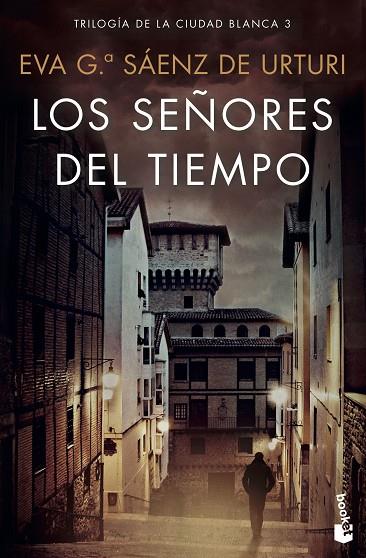 SEÑORES DEL TIEMPO, LOS  | 9788408223184 | GARCÍA SÁENZ DE URTURI, EVA | Cooperativa Cultural Rocaguinarda