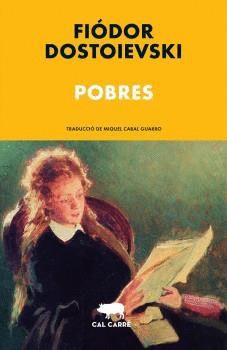 POBRES | 9788412394337 | DOSTOIEVSKI, FIODOR | Cooperativa Cultural Rocaguinarda