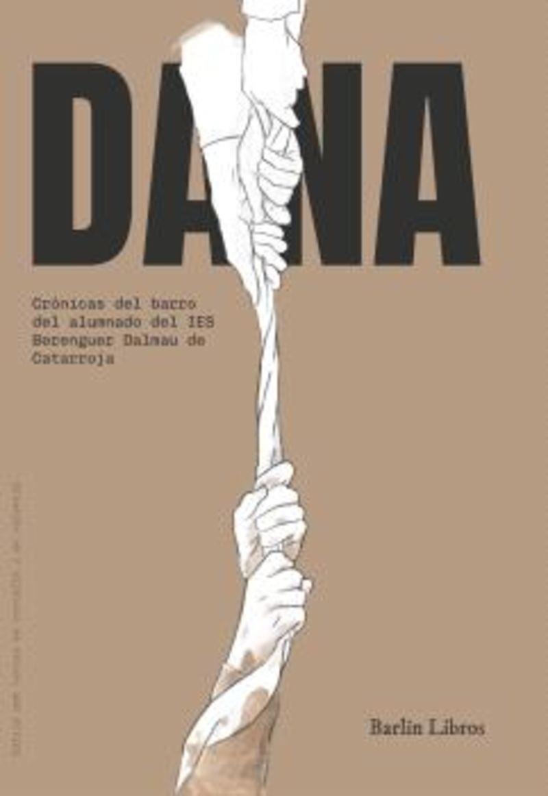 DANA | 9791387687069 | IES CATARROJA, ALUMNADO | Cooperativa Cultural Rocaguinarda