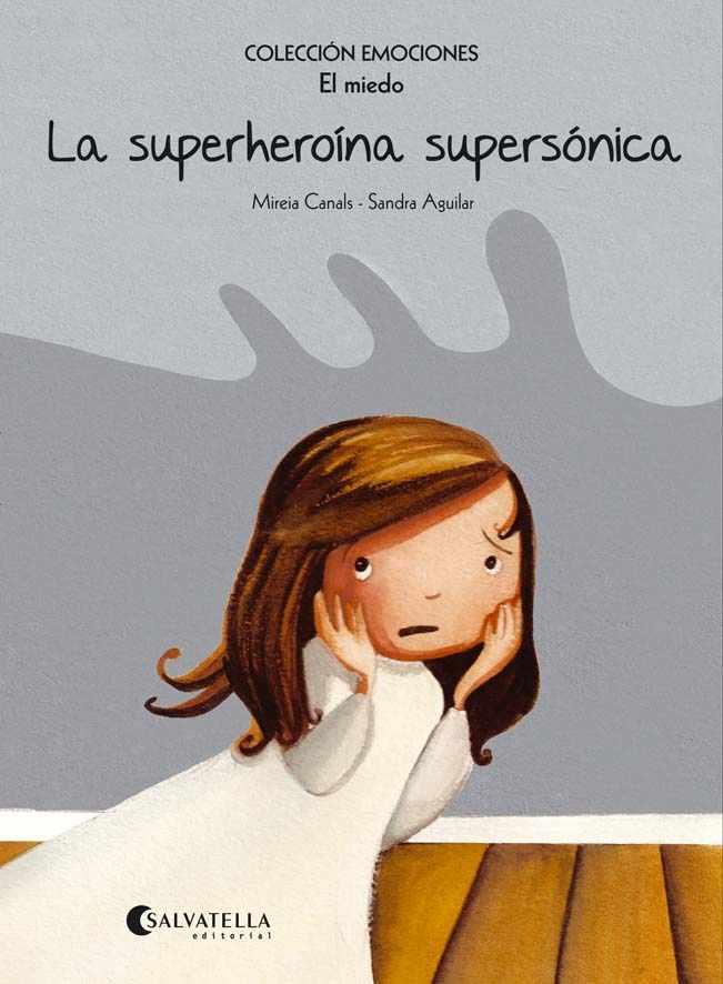 SUPERHEROÍNA SUPERSÓNICA, LA  | 9788484128151 | CANALS BOTINES, MIREIA | Cooperativa Cultural Rocaguinarda