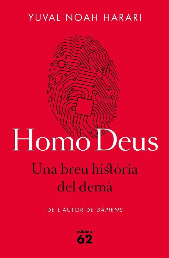 HOMO DEUS. UNA BREU HISTÒRIA DEL DEMÀ | 9788429775273 | NOAH HARARI, YUVAL | Cooperativa Cultural Rocaguinarda