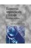 ECONOMIA, ORGANIZACION Y TRABAJO | 9788436813340 | CASTILLO MENDOZA, CARLOS ALBERTO | Cooperativa Cultural Rocaguinarda