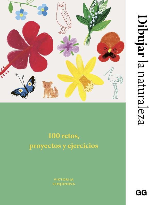 DIBUJAR LA NATURALEZA | 9788425236037 | SEMJONOVA, VIKTORIJA/FLETES VALERA, ANA BELÉN | Cooperativa Cultural Rocaguinarda
