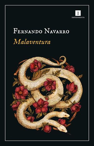 MALAVENTURA | 9788418668340 | NAVARRO, FERNANDO | Cooperativa Cultural Rocaguinarda
