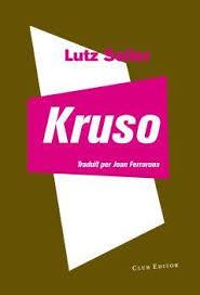 KRUSO - CATALÀ | 9788473292122 | SEILER, LUTZ | Cooperativa Cultural Rocaguinarda