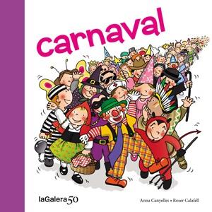 CARNAVAL | 9788424645618 | CANYELLES, ANNA | Cooperativa Cultural Rocaguinarda