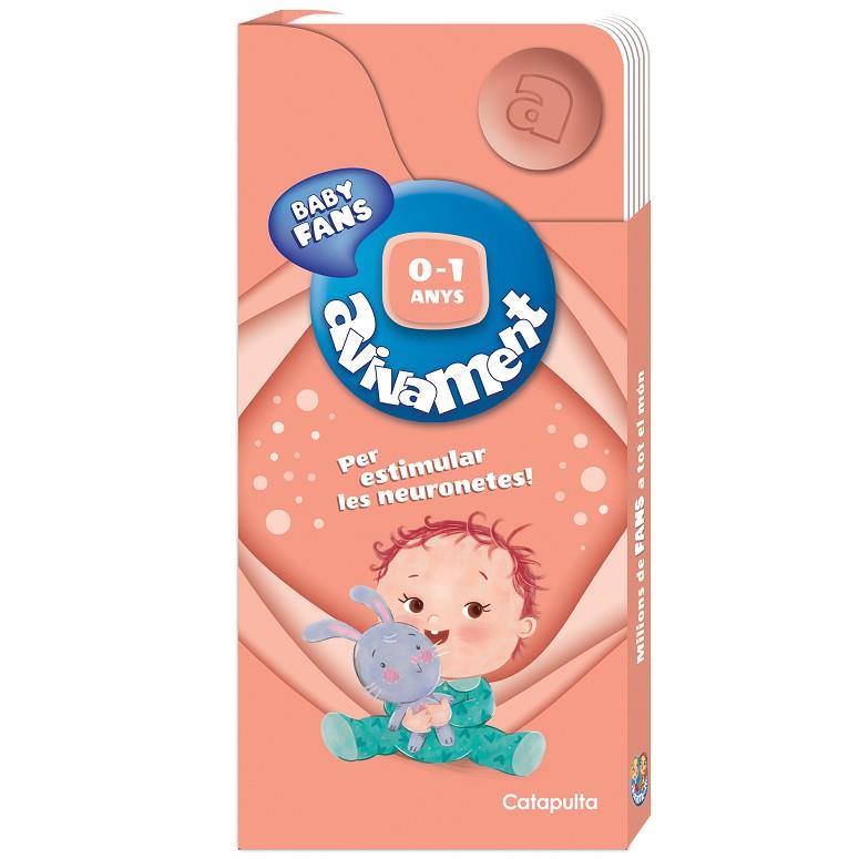 AVIVAMENT BABY FANS 0-1 ANYS | 9789878153339 | ELS EDITORS DE CATAPULTA | Cooperativa Cultural Rocaguinarda