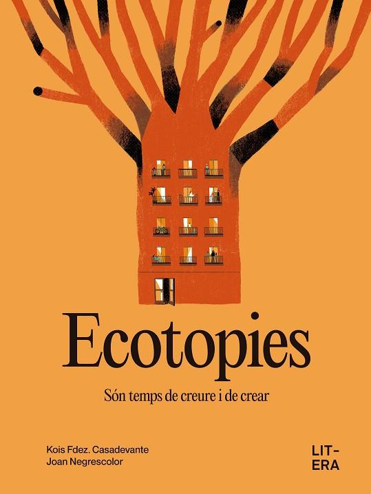 ECOTOPIES | 9791387849047 | FDEZ. CASADEVANTE, KOIS | Cooperativa Cultural Rocaguinarda