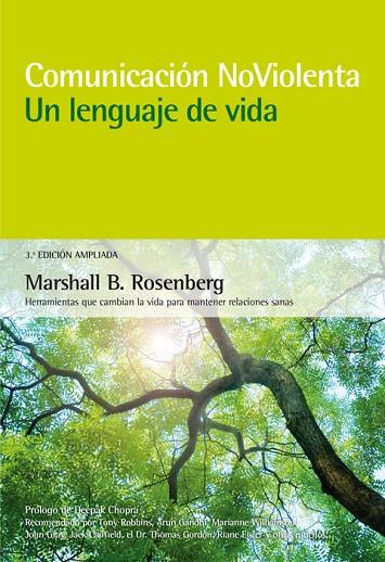 COMUNICACIÓN NO VIOLENTA. UN LENGUAJE DE VIDA. 3ª EDICIÓN AMPLIADA | 9788415053668 | Cooperativa Cultural Rocaguinarda