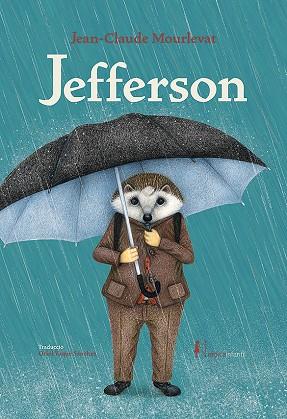 JEFFERSON | 9788418930256 | MOURLEVAT, JEAN-CLAUDE | Cooperativa Cultural Rocaguinarda