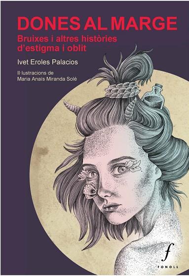 DONES AL MARGE | 9788412305715 | EROLES PALACIOS, IVET | Cooperativa Cultural Rocaguinarda