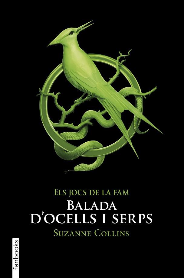 BALADA D'OCELLS I SERPS | 9788417515911 | COLLINS, SUZANNE | Cooperativa Cultural Rocaguinarda