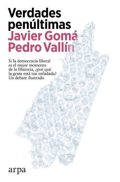 VERDADES PENÚLTIMAS | 9788419558497 | GOMÁ, JAVIER/VALLÍN, PEDRO | Cooperativa Cultural Rocaguinarda